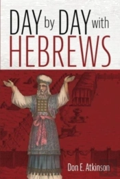 Day By Day With Hebrews
