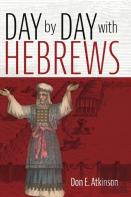 Day By Day With Hebrews