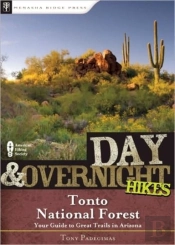 Day & Overnight Hikes: Tonto National Forest