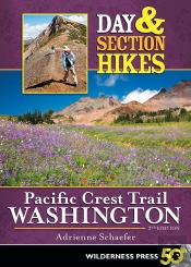 Day & Section Hikes Pacific Crest Trail: Washington