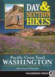 Day & Section Hikes Pacific Crest Trail: Washington