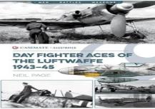 Day Fighter Aces Of The Luftwaffe 1943-45