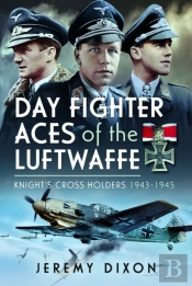 Day Fighter Aces Of The Luftwaffe