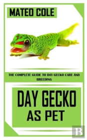Day Gecko As Pet