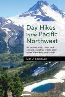 Day Hikes In The Pacific Northwest