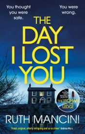 Day I Lost You