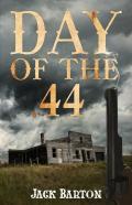 Day Of The .44