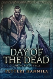 Day Of The Dead: A Viking Fantasy Tale