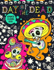Day Of The Dead Colorig Book Advanced