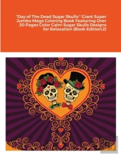 Day Of The Dead Sugar Skulls