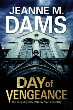 Bertrand.pt - Day Of Vengeance: Dorothy Martin Investigates Murder In The Cathedral