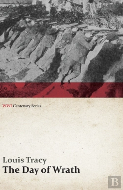 Bertrand.pt - Day Of Wrath: A Story Of 1914 (Wwi Centenary Series)