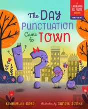 Day Punctuation Came To Town
