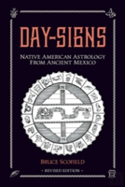Bertrand.pt - Day Signs: Native American Astrology From Ancient Mexico