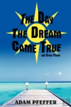Bertrand.pt - Day The Dream Came True And Other Poems