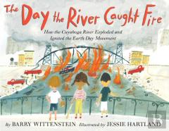 Day The River Caught Fire