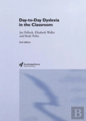 Day-To-Day Dyslexia In The Classroom