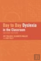 Day-To-Day Dyslexia In The Classroom