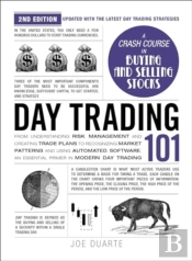 Day Trading 101, 2nd Edition