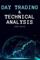 Day Trading And Technical Analysis