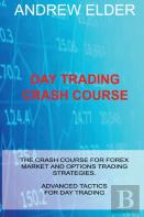Day Trading Crash Course