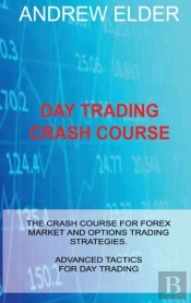 Day Trading Crash Course