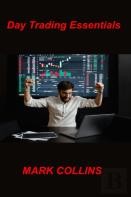 Day Trading Essentials