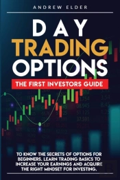 Day Trading Options: The First Investors