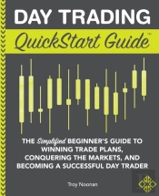 Day Trading Quickstart Guide
