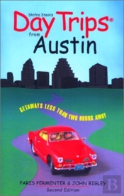 Day Trips From Austin: Getaway