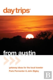 Day Trips From Austin