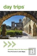 Day Trips From Austin