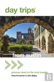 Day Trips From Austin