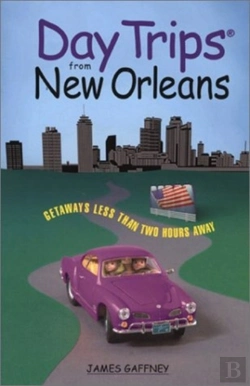 Bertrand.pt - Day Trips From New Orleans