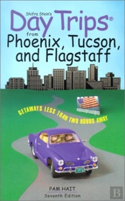 Bertrand.pt - Day Trips From Phoenix, Tucson, And Flagstaff