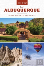Day Trips(R) From Albuquerque