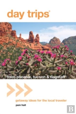 Bertrand.pt - Day Trips(R) From Phoenix, Tucson & Flagstaff