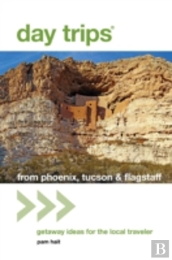 Bertrand.pt - Day Trips(R) From Phoenix, Tucson & Flagstaff