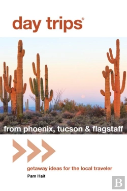 Bertrand.pt - Day Trips(R) From Phoenix, Tucson & Flagstaff