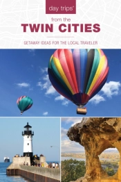 Day Trips(R) From The Twin Cities