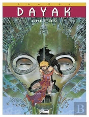 Dayak T.1; Ghetto 9