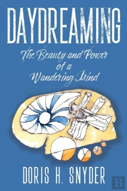 Bertrand.pt - Daydreaming: The Beauty And Power Of A W