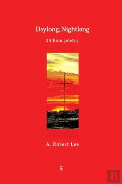 Bertrand.pt - Daylong, Nightlong: 24 Hour Poetry