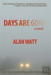 Days Are Gone