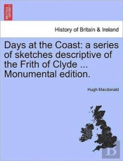 Days At The Coast: A Series Of Sketches