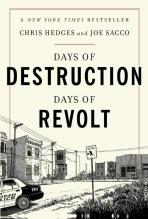 Days Of Destruction, Days Of Revolt