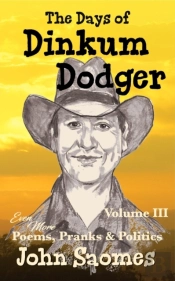 Days Of Dinkum Dodger - Volume Iii