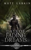 Days Of Fading Dreams