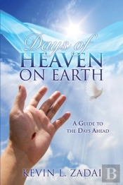 Days Of Heaven On Earth