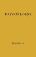 Days Of Lorne